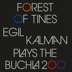 EGIL KALMAN - Forest of Tines